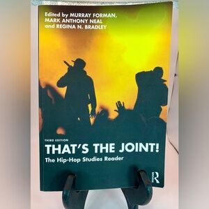 That‘s The Joint! The Hip-Hop Studies Reader Third Edition Paperback